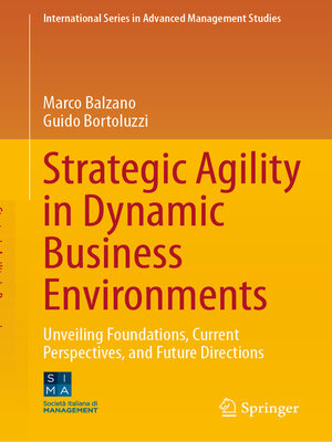 cover image of Strategic Agility in Dynamic Business Environments